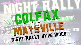 Colfax HS Night Rally Hype Video 2024 [upl. by Banwell]