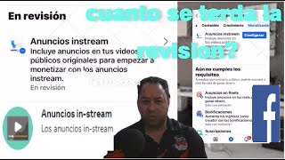 cuanto dura la revisión de anuncios IN STREAM en FACEBOOK aquí te muestro [upl. by Marjory71]