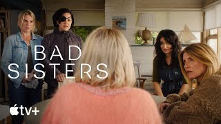 Bad Sisters — Season 2 Official Trailer  Apple TV [upl. by Aneer174]