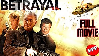 BETRAYAL  Full CRIME ACTION Movie [upl. by Undine]