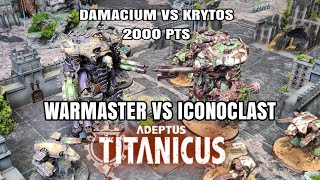 An Adeptus Titanicus Battle Report  Open Engine War  ICONOCLAST vs WARMASTER [upl. by Humfrey736]