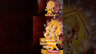 Sri Ganesha Sahasranama Stotram Chanting for Prosperity and Success ganesha stotram devotional [upl. by Herb]