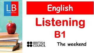 Clases Inglés online LISTENING B1 Listen amp Check 5 THE WEEKEND [upl. by Ordnael]