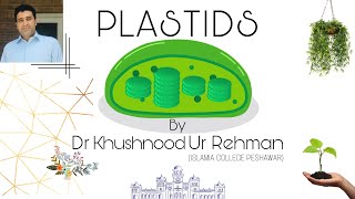 Plastid cell biology lecture Class 11 CBSEHSSC FSc INTERMEDIATE LEVEL English version [upl. by Marieann738]