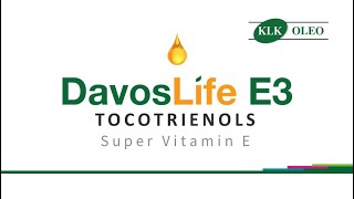 KLK OLEO DavosLife E3 Tocotrienols [upl. by Rosen718]