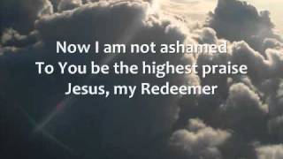 Chris Tomlin  Jesus My Redeemer  Lyrics [upl. by Shippee948]