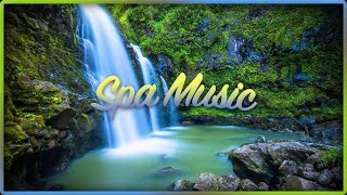 Relaxing Spa Music for Stress Relief Soothing Music for Meditation Healing Therapy [upl. by Adyol]