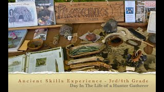 Ancient Skills Experience for 3rd amp 4th Grades [upl. by Illek]