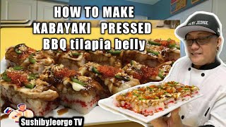 HOW TO MAKE PRESSED KABAYAKI barbecue tilapia belly sushi roll recipe by SUSHIBYJEORGE TV EP36 [upl. by Fulmis]