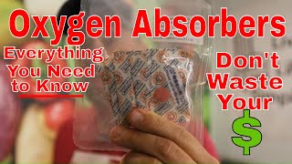 Everything You Need to Know About Oxygen Absorbers  Freeze Dried Food Storage Video 4 [upl. by Xeno80]