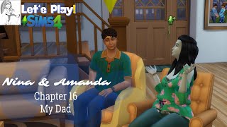 My Dad 👨‍🦰Chapter 16 Nina amp Amanda Lets Play Sims4 [upl. by Hgielrahc]