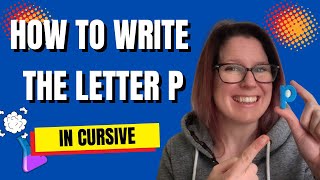 How to Write the Letter ‘p’ in Cursive  4 Minute Guided Handwriting Lesson for Home or School [upl. by Yldarb939]