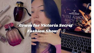 Grwm for Victoria Secret Fashion Show𓂃 ࣪˖ ִֶָ𐀔 [upl. by Av]