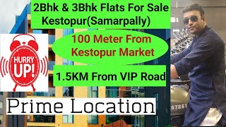 2Bhk amp 3Bhk Flats For Sale In Kestopur  4KM From Salt Lake Technopolis  15KM From VIP Road [upl. by Ilonka]