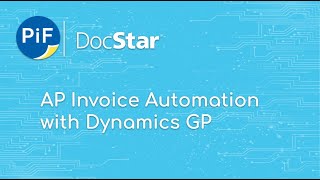 AP Invoice Automation  Docstar and Microsoft Dynamics GP [upl. by Llekcir303]