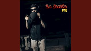 La Sesión 40 [upl. by Fleur329]