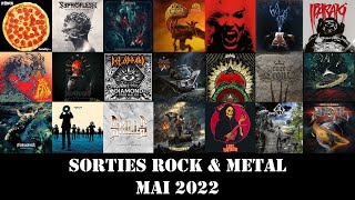 Sorties Albums Rock amp Metal Mai 2022 [upl. by Zacek]