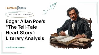 Edgar Allan Poes “The TellTale Heart Story” Literary Analysis  Essay Example [upl. by Assiran]