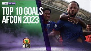 Watch the Top 10 Goals of AFCON 2023  02122024  beIN SPORTS USA [upl. by Anaila467]