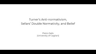 Turners Antinormativism Sellars Double Normativity and Belief [upl. by Eicyal]