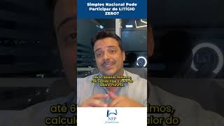 Simples Nacional Pode Participar do LITÍGIO ZERO [upl. by Dorcas531]