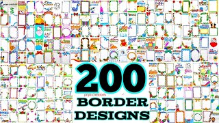 200 Border Designs  100 Border Designs Compilation  50 Border Designs for project  200 borders [upl. by Hitchcock]