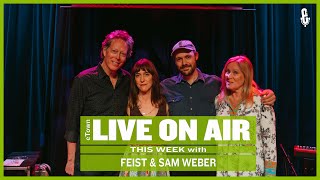 eTown Radio Podcast Feist and Sam Weber [upl. by Baxter74]