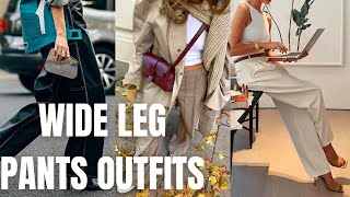 Wide Leg Pants Outfits Ideas How to Wear Stylish WideLeg Trousers [upl. by Ijar]