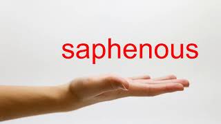 How to Pronounce saphenous  American English [upl. by Croix175]