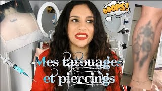 MES TATOUAGES ET PIERCINGS DOULEURS SIGNIFICATION SOINS [upl. by Noillimaxam]