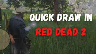 How to quick draw in Red Dead Redemption 2 [upl. by Margarette215]