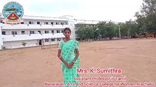 Mrs K Sumithra  Assistant Professor  Tamil  Navarasam College  Tamil Department [upl. by Assenat86]