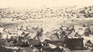 Andersonville and Civil War Prisoners [upl. by Ytirev]