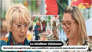 Le Meilleur Pâtissier  Mercotte exaspérée par une candidate une soirée sous haute tension [upl. by Annoid581]