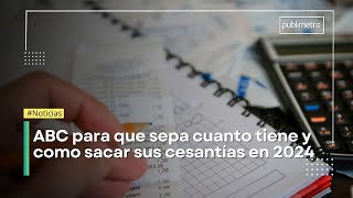 ¿Cómo saber cuánto tiene y cómo puede retirar su dinero ahorrado en cesantías en Colombia [upl. by Smitt426]