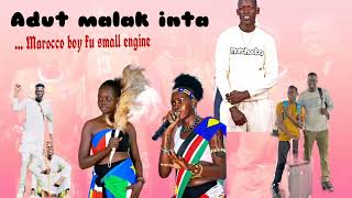 Adut malak inta by marocco boy ku small engine new song in 2024 [upl. by Zanlog357]