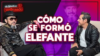 ELEFANTE cómo se formó  Reyli Barba  La entrevista con Yordi Rosado [upl. by Gruchot888]