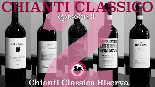 Vol37 ep3『CHIANTI CLASSICO2 キャンティ・クラシコ2  イタリアワイン飲み比べ』 [upl. by Eleanora]