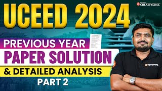 UCEED 2024 Paper Solution amp Detailed Paper Analysis  UCEED Previous Year Questions Solution  2 [upl. by Nyleimaj]