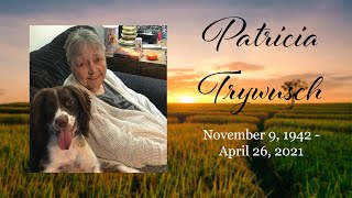 Patricia Trywusch  Funeral Service [upl. by Atteselrahc]