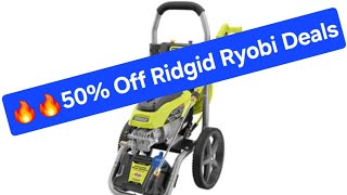 🔥🔥50 Off Tools Ryobi Ridgid Deals [upl. by Shani]