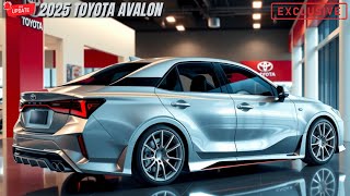 2025 Toyota Avalon  The Most Luxurious Sedan Yet [upl. by Soinski]