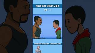 miles real origin story part 1 miles real origin story part1 originstory avengers shorts [upl. by Coletta]