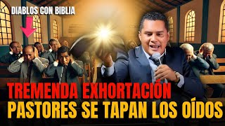 Pastores se tapan los oídos al escuchar este mensaje  Pastor Carlos Rivas [upl. by Ayt]