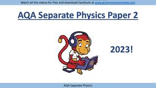 2023 Exam AQA Separate Triple Physics Paper 2 [upl. by Isolda317]