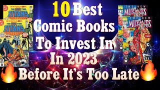 10 Best Comic Books To Invest In In 2023 Before Its Too Late🔥 [upl. by Cherlyn]