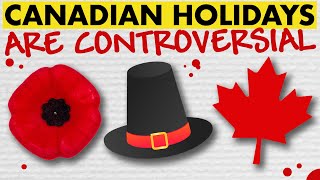 Why are Canadian holidays so controversial [upl. by Eeleimaj440]