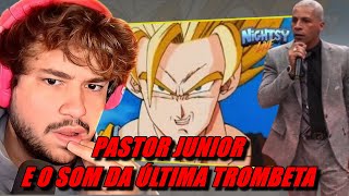 BRINO REAGINDO  E O SOM DA ÚLTIMA TROMBETA REACT PASTOR JUNIOR [upl. by Mctyre347]