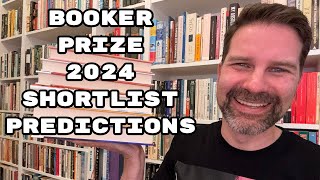 Booker Prize 2024 shortlist predictions [upl. by Ahsier770]