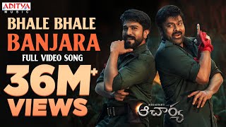 Bhale Bhale Banjara Full Video Song  Acharya  Megastar Chiranjeevi Ram Charan  Mani Sharma [upl. by Daly]